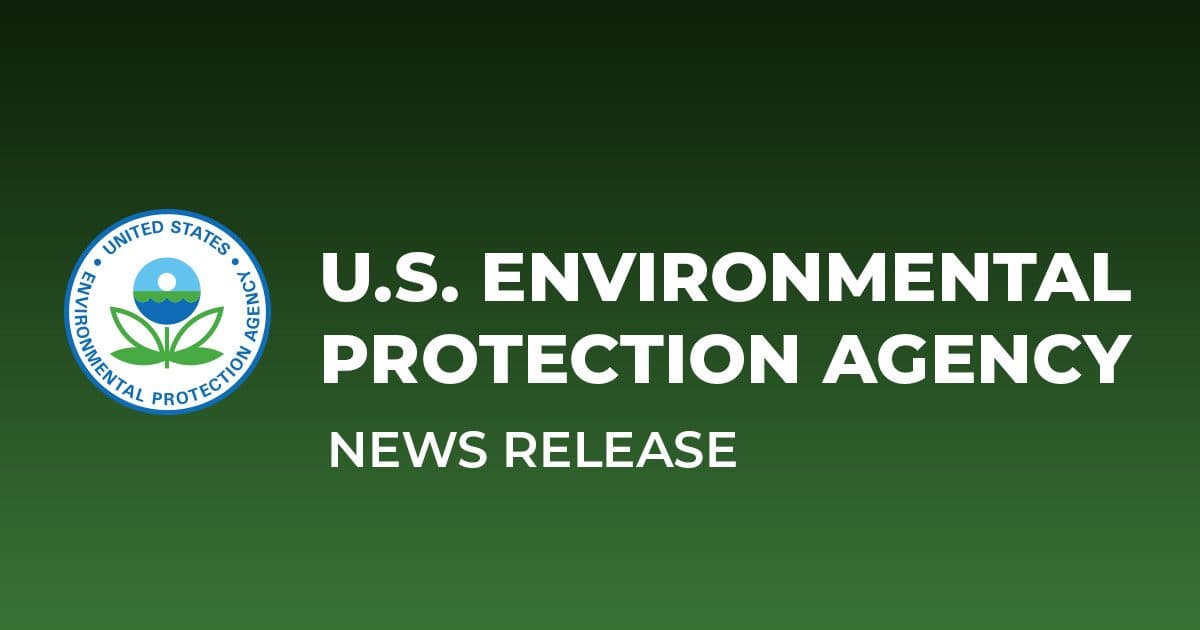 La classica card verde di comunicato stampa dell'Environmental Protection Agency, con il sigillo dell'agenzia e la dicitura 'U.S. Environmental Protection Agency News Release'