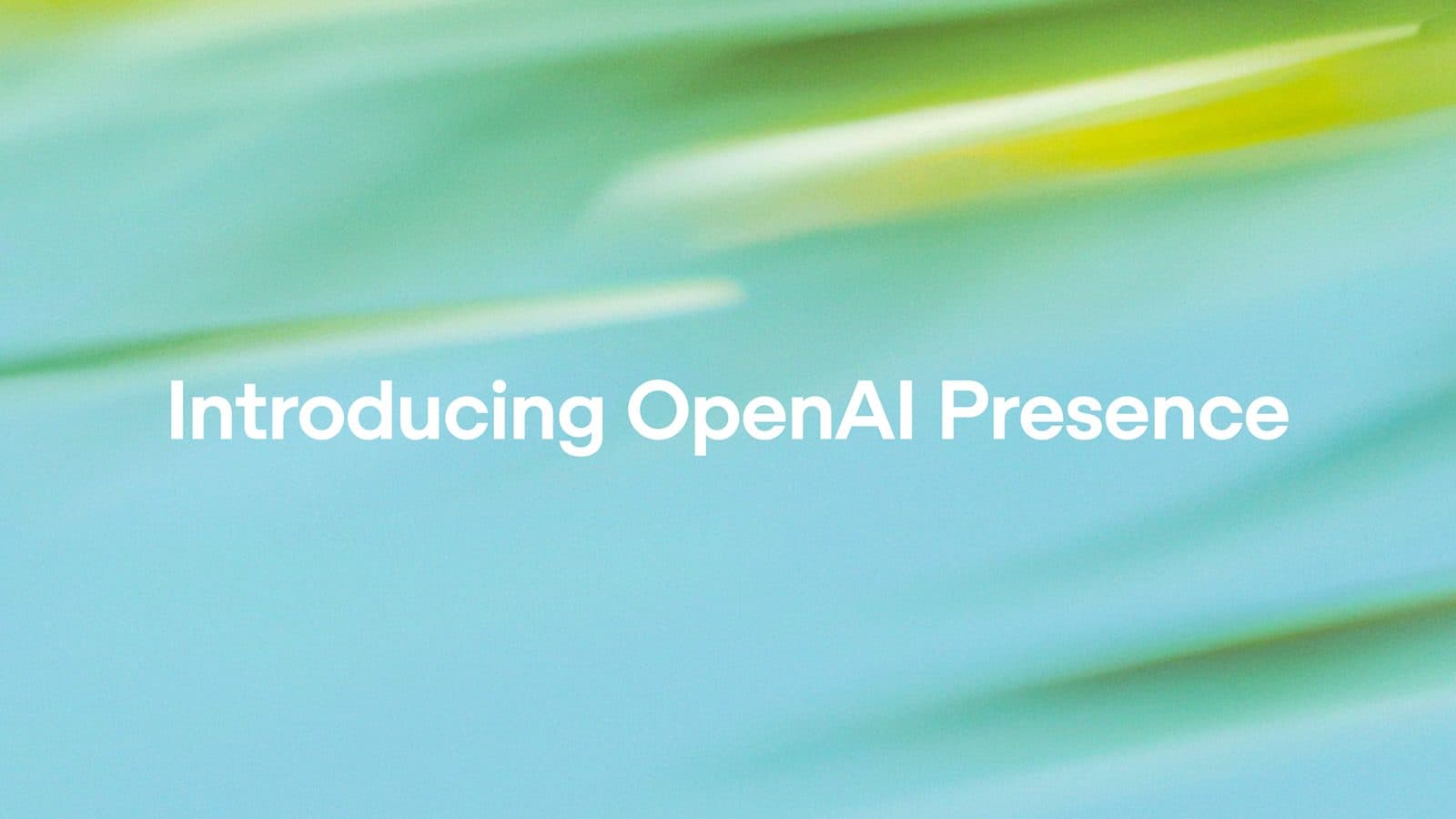 OpenAI's announcement card reading 'Introducing OpenAI Presence'